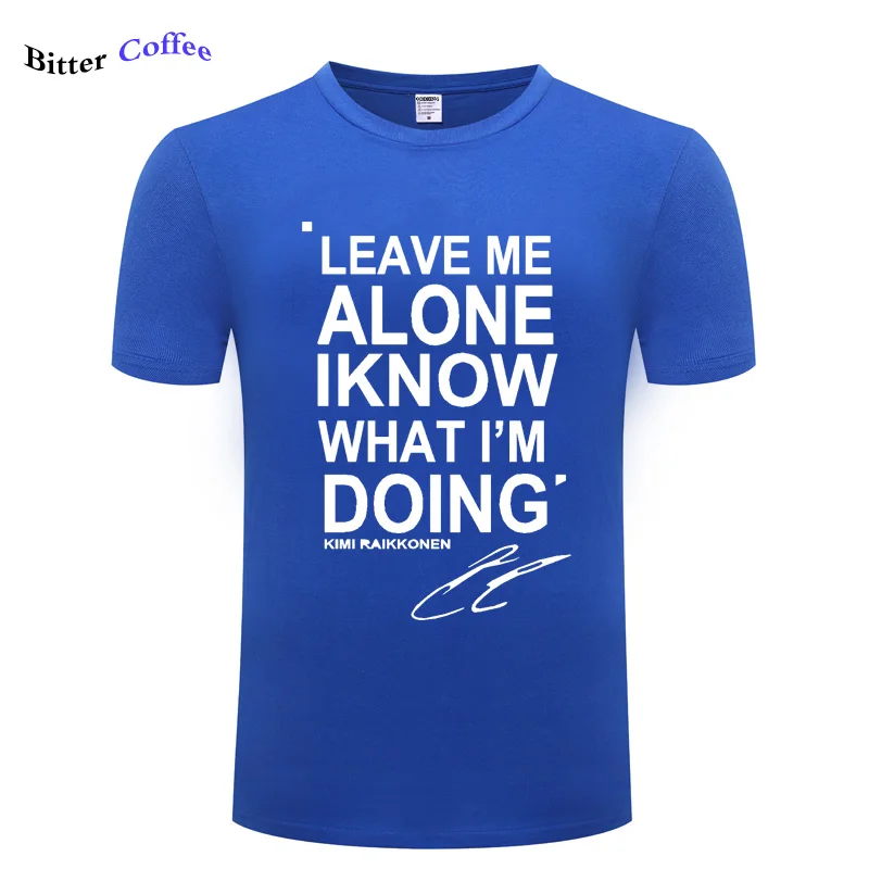 Kimi Raikkonen Leave Me Alone I Know What Im Doing Short-Sleeve Unisex T-Shirt