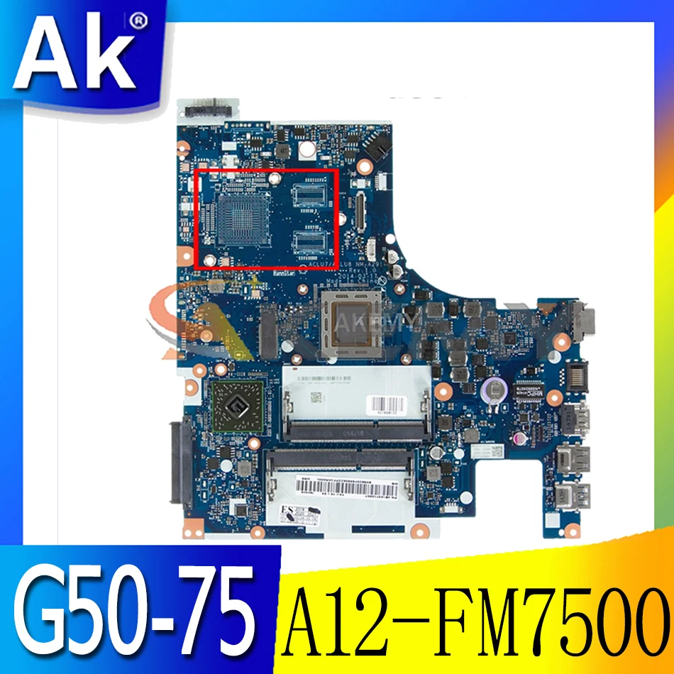 Akemy ACLU7/ACLU8 NM-A291 для Lenovo G50-75 Z50-75M Материнская плата ноутбука процессор A12-FM7500 DDR3