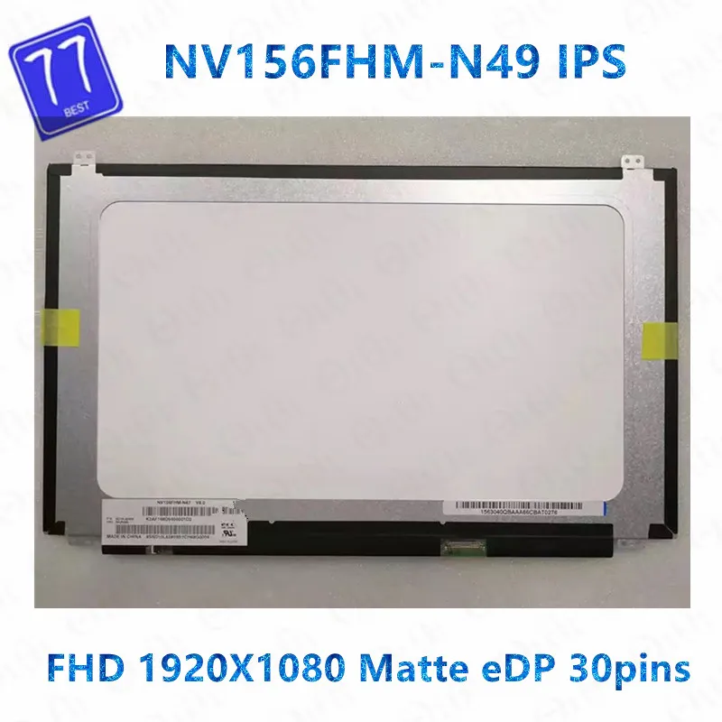 

15.6" IPS Laptop LCD Screen NV156FHM-N49 Fit NV156FHM-N47 For Lenovo ThinkPad T570 T580 E580 E585 E590 E595 1920x1080 30pins eDP