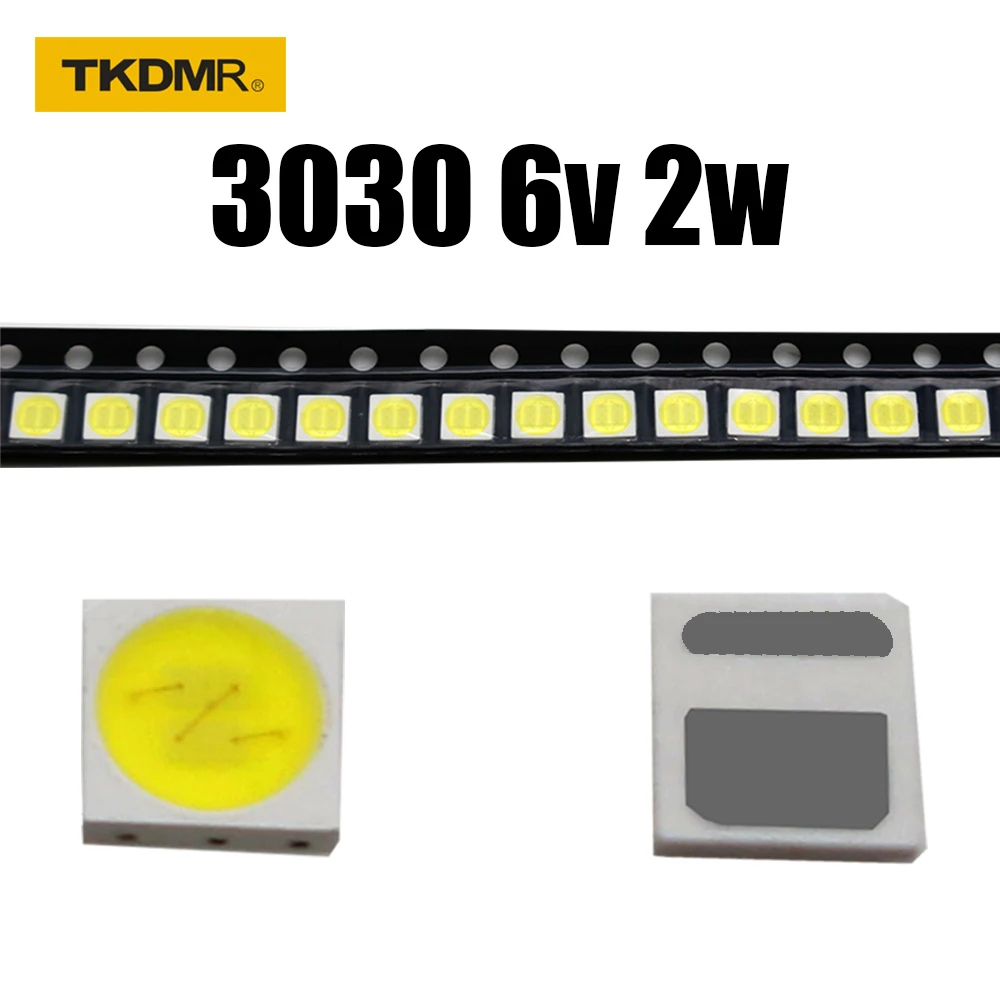 TKDMR 100/50 шт. TCL светодиодный ная подсветка высокая мощность 2 Вт 3030 6 в ток 15000-20000 мА