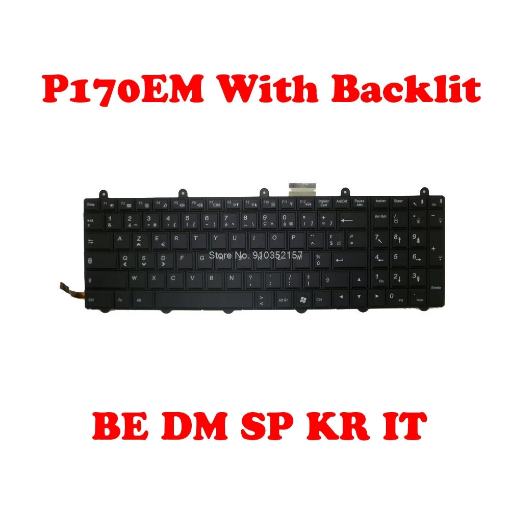 Клавиатура для CLEVO P150EM P150SM P170EM P270WM3 P370EM3 P570WM3 Belgium BE Denmark DM Spanish Korea KR Italy IT New |