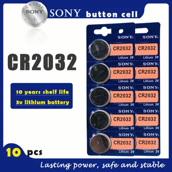 

10PCS/lot SONY Original CR2032 Button Cell Battery 3V Lithium Batteries CR 2032 for Watch Remote Toy Computer Calculator Control
