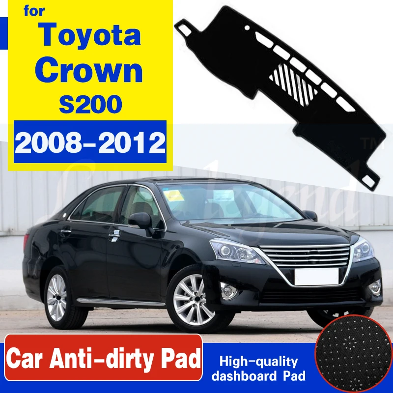 Противоскользящий коврик для Toyota Crown Royal S200 2008 ~ 2012 накладка на приборную панель