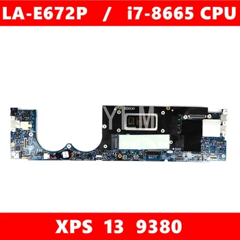 

CN 0NF3WD ED030 LA-E672P i7-8665 CPU Mainboard For Dell XPS 13 9380 Laptop Motherboard 100%Tested Working Well