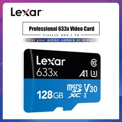 100% оригинальная Micro SD карта Lexar 128 ГБ 32 ГБ класс 10 633x64 Гб высокоскоростная 95 МБ/с./с карта памяти U3 A1 V30 UHS-I флеш-карта памяти TF микро SD