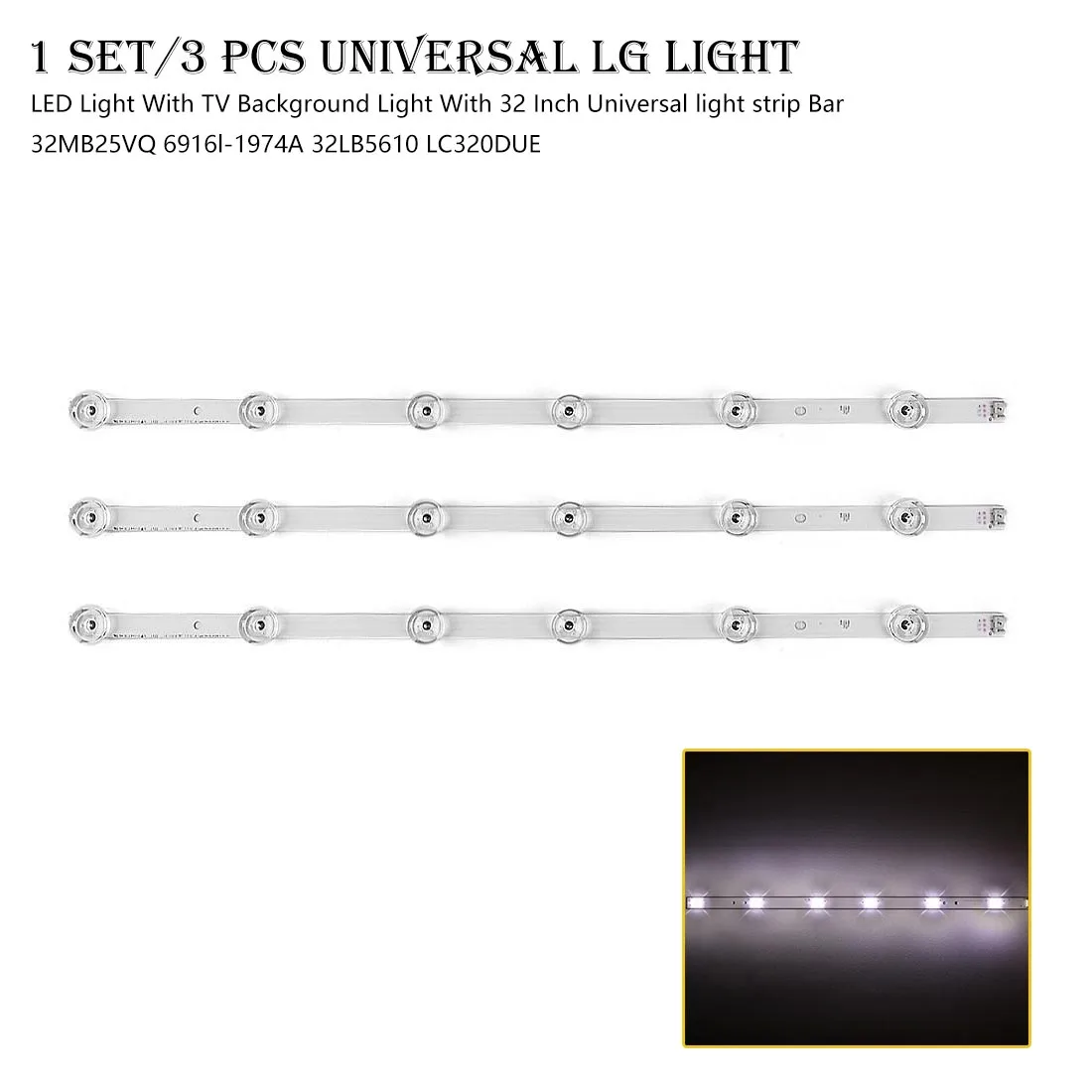 

LED Light With TV Background Light With 32 Inch Universal light strip Bar 32MB25VQ 6916l-1974A 32LB5610 LC320DUE