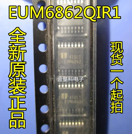 10 шт./лот EUM6862QIR1 EUM6862 TSSOP16