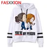 Greys Anatomy Hoodie Women female You're My Person 90s Tumblr Sweatshirt hooded Pullover Spring  Long Sleeve funny Polyester 1