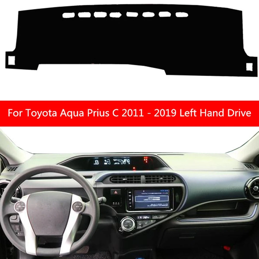 Крышка приборной панели автомобиля тире коврик ковер для Toyota Аква Prius C 2011 - 2019 LHD RHD