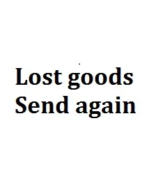 

Lost goods Send again