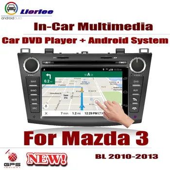 

Car DVD Player For Mazda 3 (BL) 2010~2013 GPS Navi Navigation Android 8 Core A53 Processor IPS LCD Screen Radio BT SD USB AUX