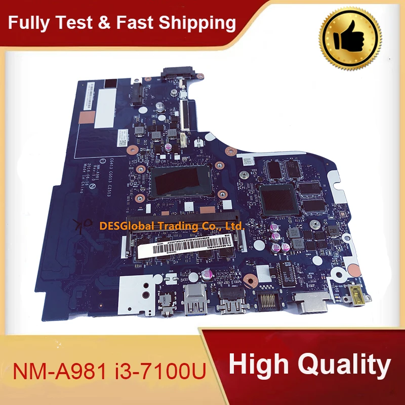

For Lenovo 310-14IKB 510-14IKB Laptop Mainboard i3-7100U CG413 CG513 CZ513 NM-A981 Motherboard Working Perfectly Fast Shipping