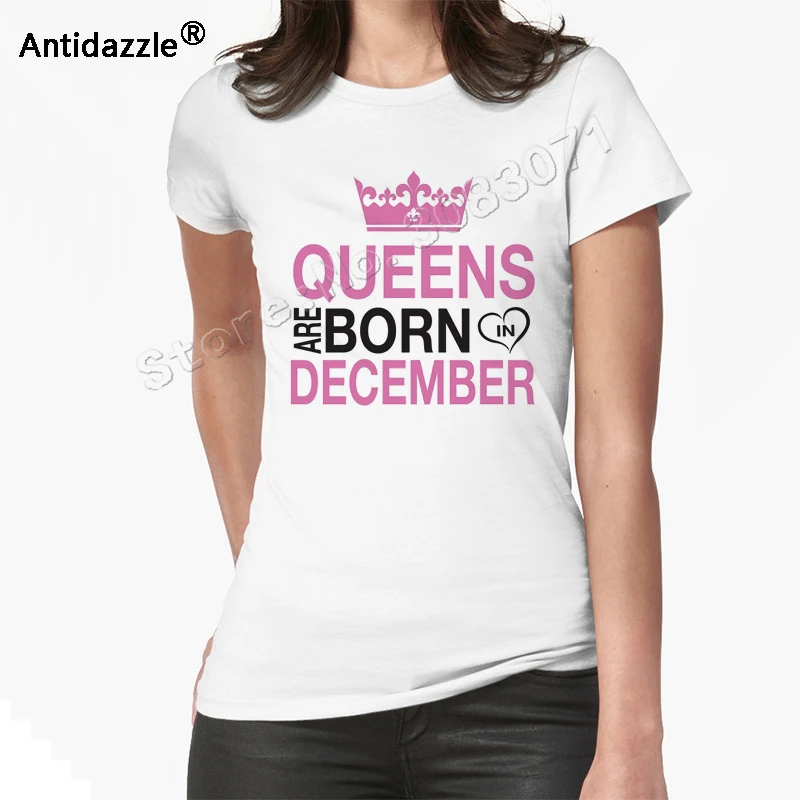 Antidazzle 2017 модная летняя футболка Queens are born in December Palace креативная с круглым вырезом