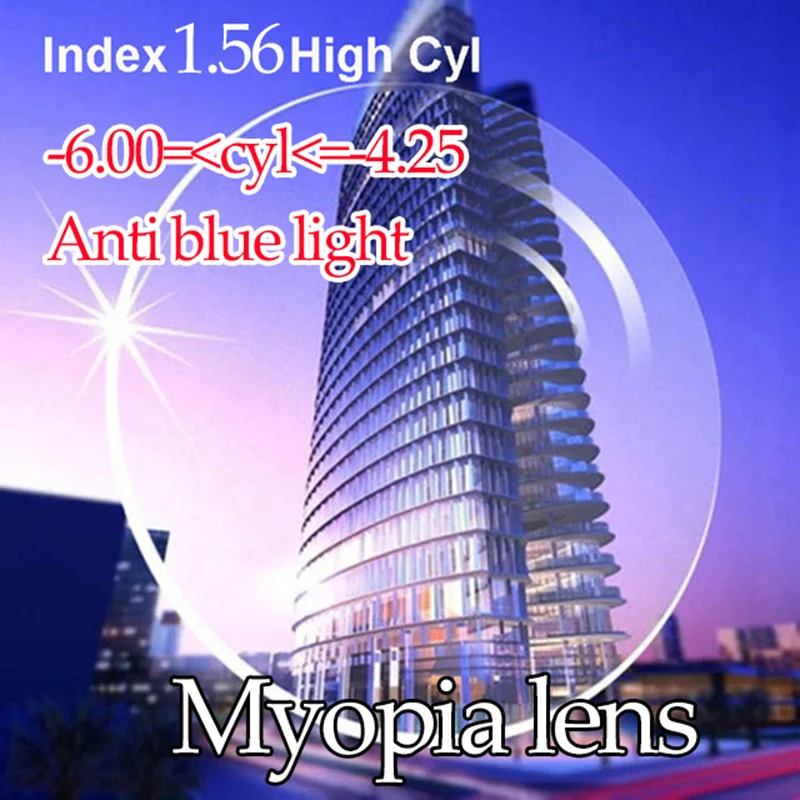 

1.56 Super High CYL Lens Anti Radiation Blue Light Blocking Lens Men Women Prescription Lenses Myopia Hyperopia