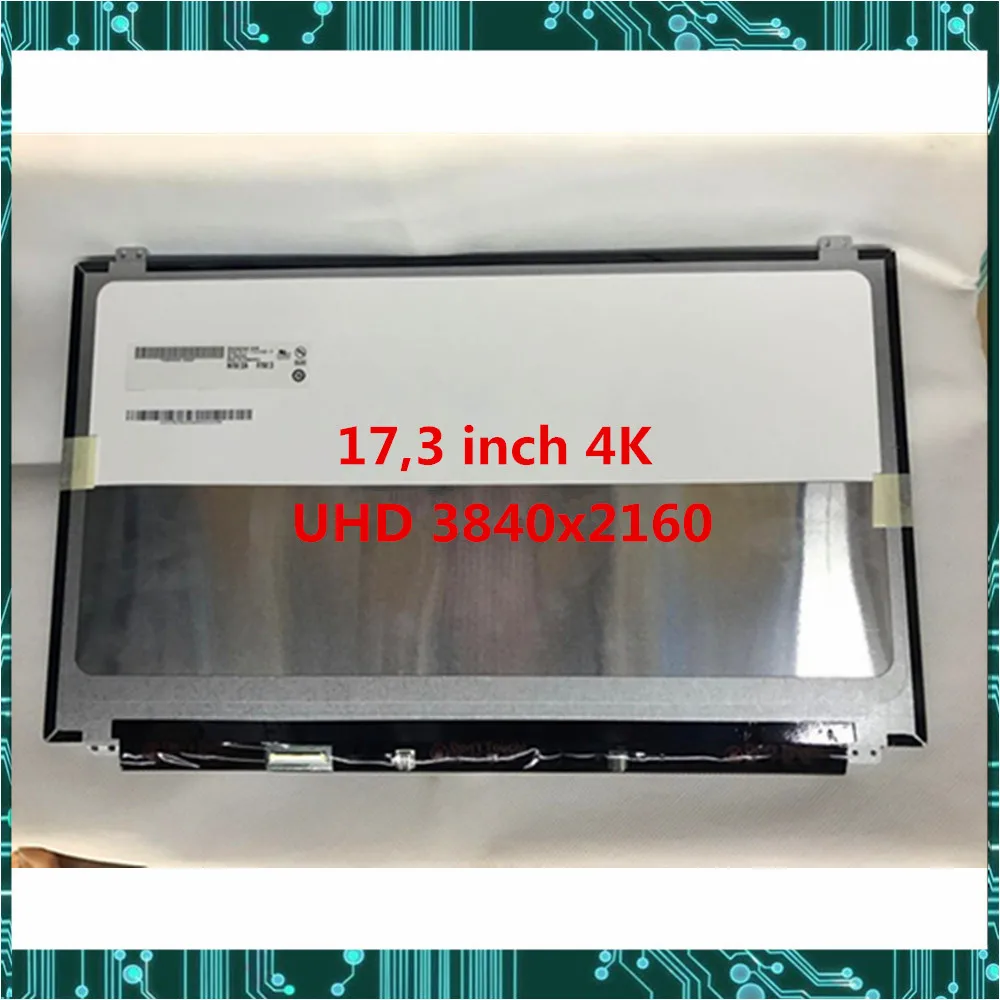 17," UHD lcd-дисплей для ноутбука экран B173ZAN01.0 B173ZAN01.1 01,2 01,3 01,4 N173DSE-G31 3840x2160 тестирование