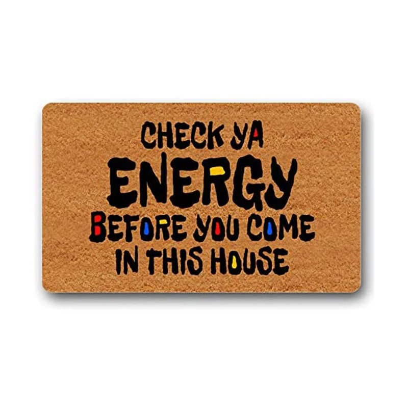 Print on Demand Funny Door Mats for Entrance CHECK YA ENERGE