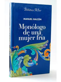 

Monologue to woman Cold-Manuel Hawk