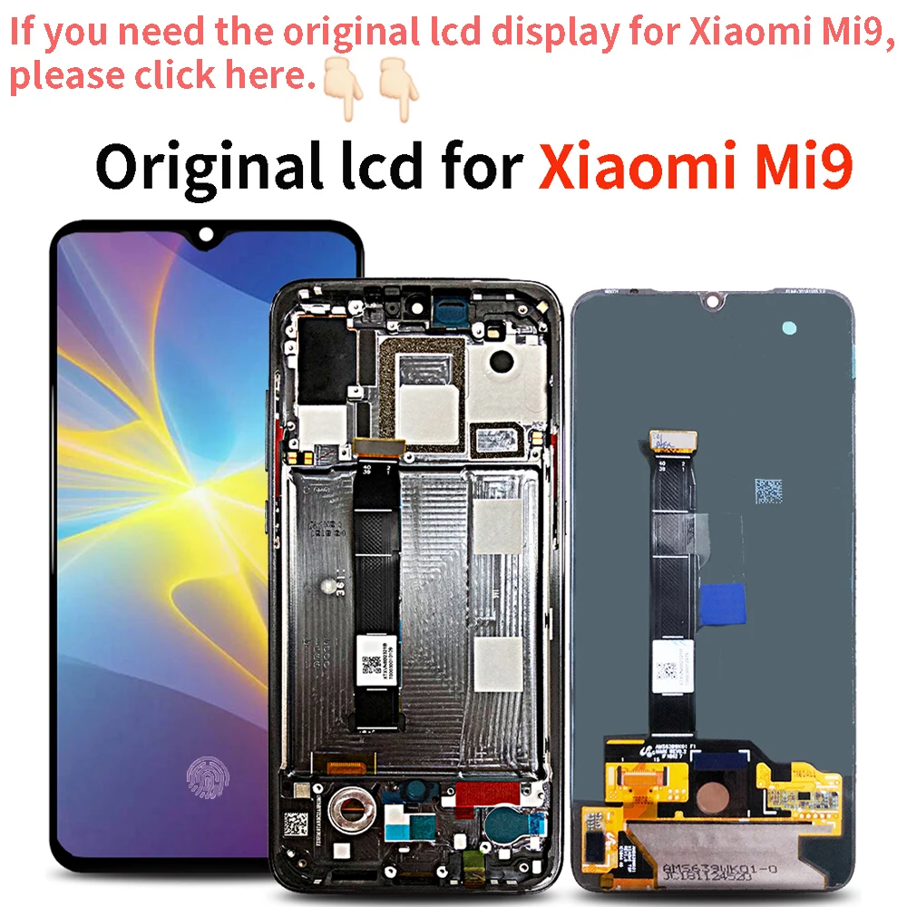 6,3" lcd для Xiaomi mi 9 mi 9 lcd дисплей кодирующий преобразователь сенсорного экрана в сборе для Xiao mi 9 lcd запасная часть