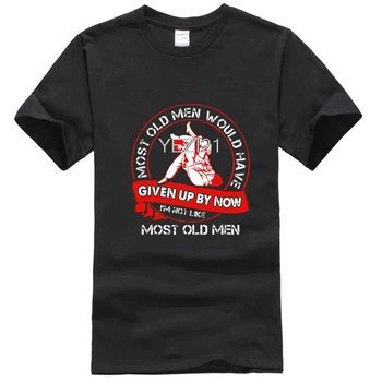 

Most old men would have given up by now im not like most old men shirt