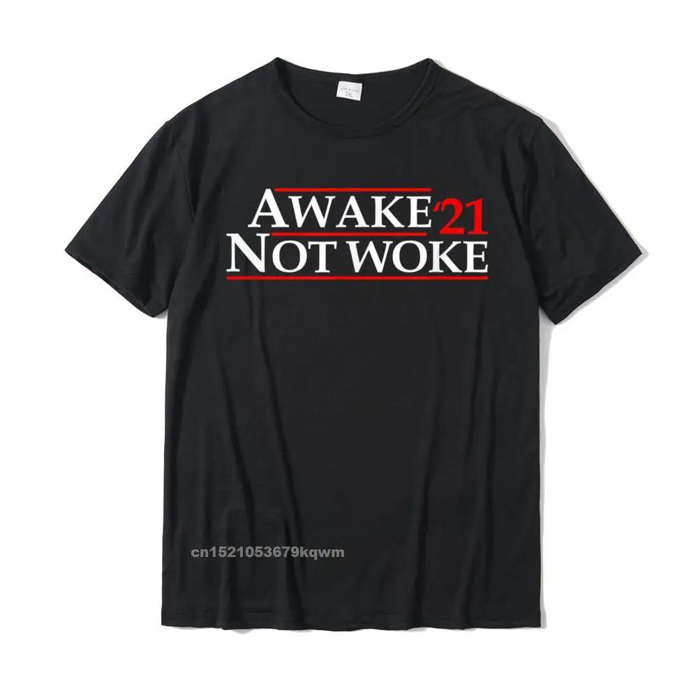 Brand New Male T-shirts comfortable Casual Tops Shirt 100% Cotton Short Sleeve Slim Fit Tee-Shirt O-Neck Free Shipping Free Speech - Awake Not Woke - Political Censorship T-Shirt__4660 black