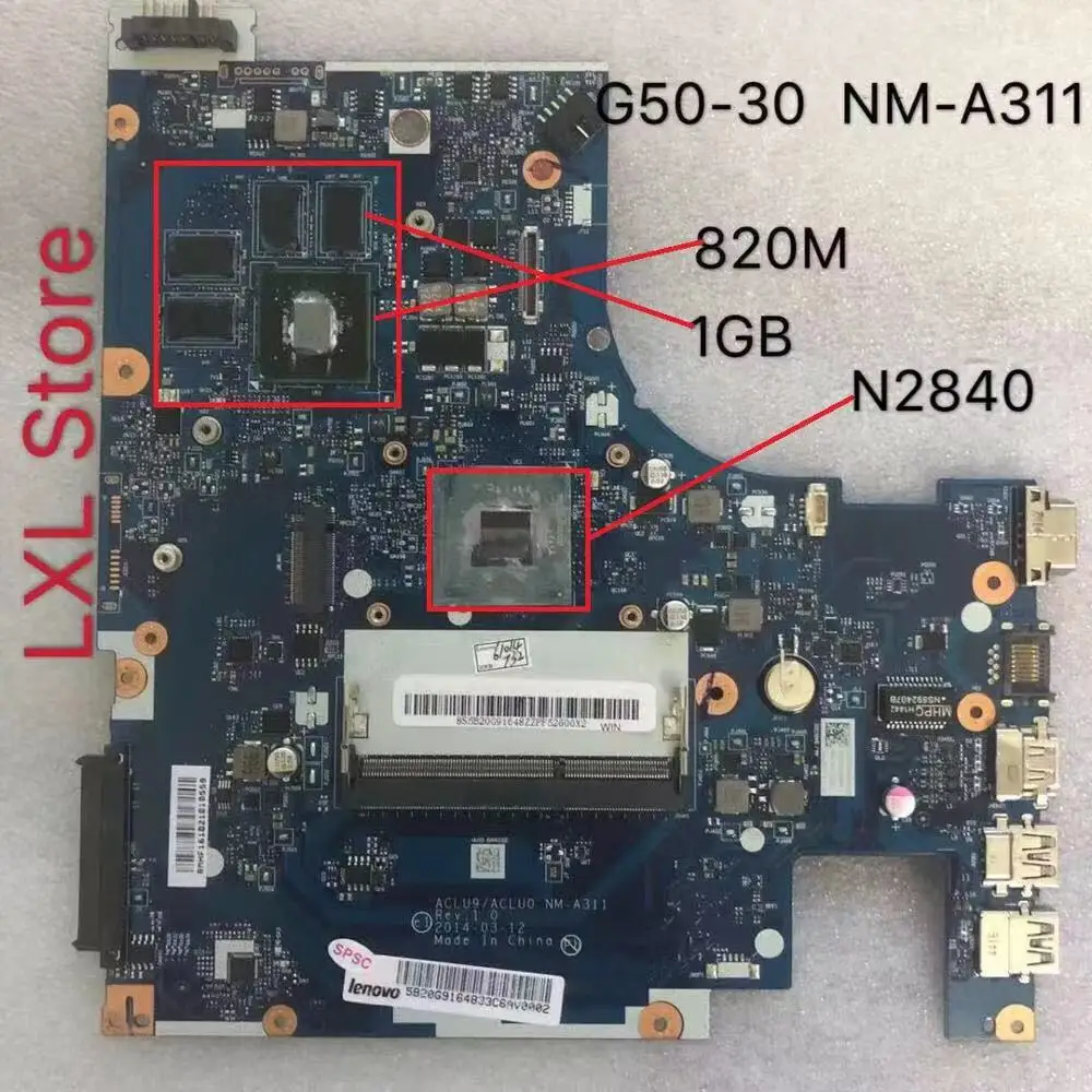 

NM-A311 for Lenovo ACLU9/ACLU0 NM-A311 Laptop Motherboard PRINCIPAL BOARD for Lenovo G50-30 DDR3 N2840 100% test ok