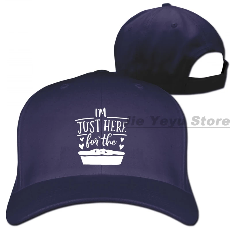 Im just here for the Pie Printed on Demand DTG бейсбольная кепка для мужчин и женщин, Кепка для водителя грузовика, модная Регулируемая Кепка - Цвет: 1-Navy