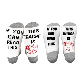 

Fun Women Men Letter Socks If You can read this TEACHING/NURSE IS OFF DUTY Winter Socks