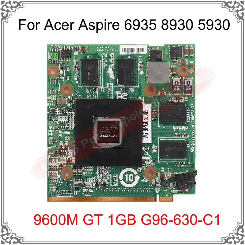 Genuine nVIDIA Geforce 9600M GT MXM II DDR2 1GB VG.9PG06.009 VGA Card For Acer 