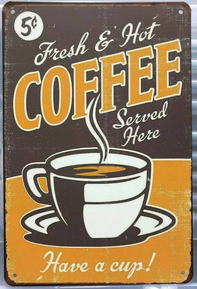 

COFFEE Metal Tin Sign Pub Bar Decoration Tin Sign Wall Art Shabby Chic Home Decor Plaque