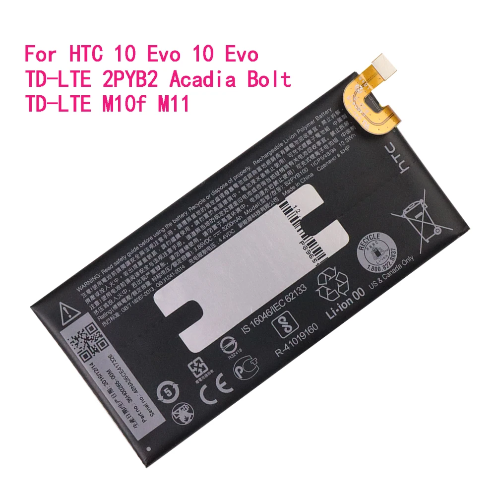

Original Battery 3200mAh B2PYB100 For HTC 10 Evo,10 Evo TD-LTE,2PYB2, Acadia, Bolt TD-LTE, M10f, M11, For Spring Bolt TD-LTE