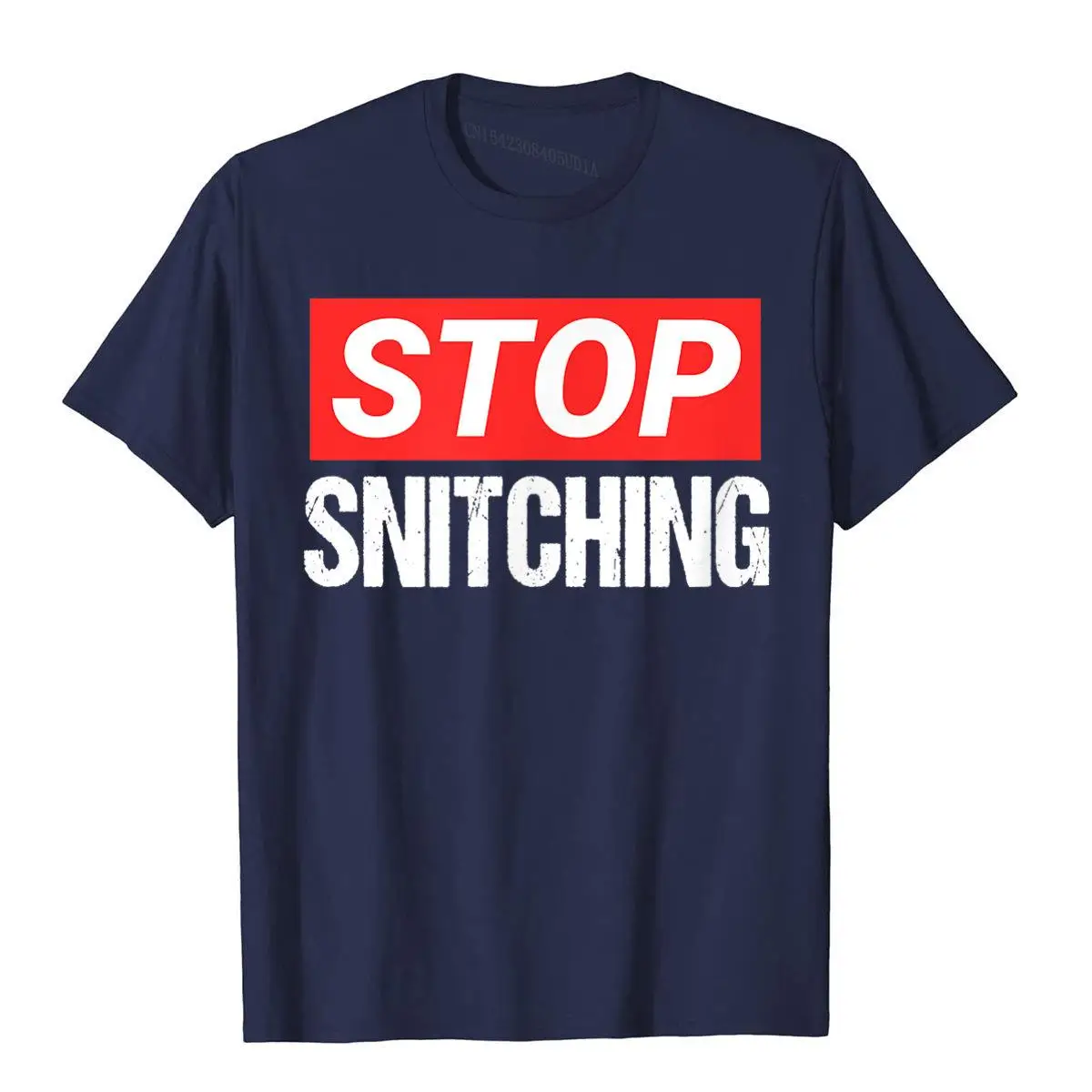 Stop Snitching T-Shirt Funny Humor Tee__B10184navy