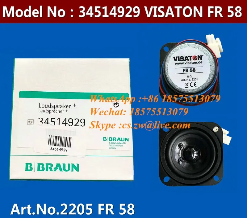 

Original Brand New Braun Hemodialysis Machine Speaker Speaker 34514929 Visaton FR 58