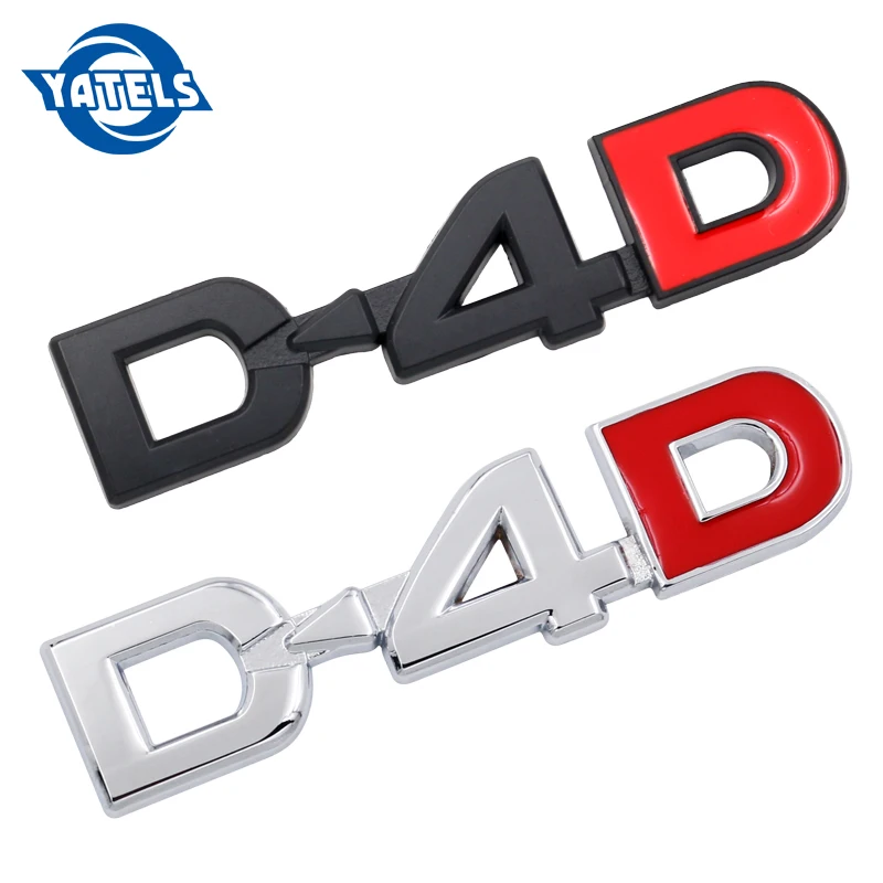 

1 PCS 3D Metal quality D4D car side emblem rear trunk decorative sticker styling for BMW Toyota Toyota Honda Ford Car styling