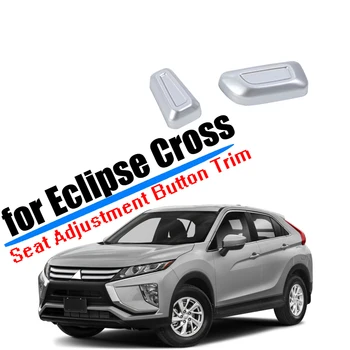 

Accessories Fit for Mitsubishi Eclipse Cross 2018 2019 2020 Seat Adjustment Button Board Cover Trim Plastic Silver Car Styling