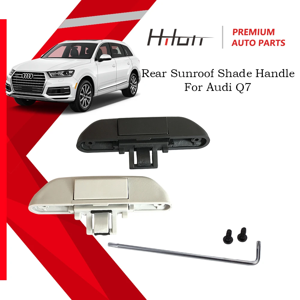 Rear Sunroof Shade Handle 4L0898924B for Audi Q7 2007 2008 2009 2010