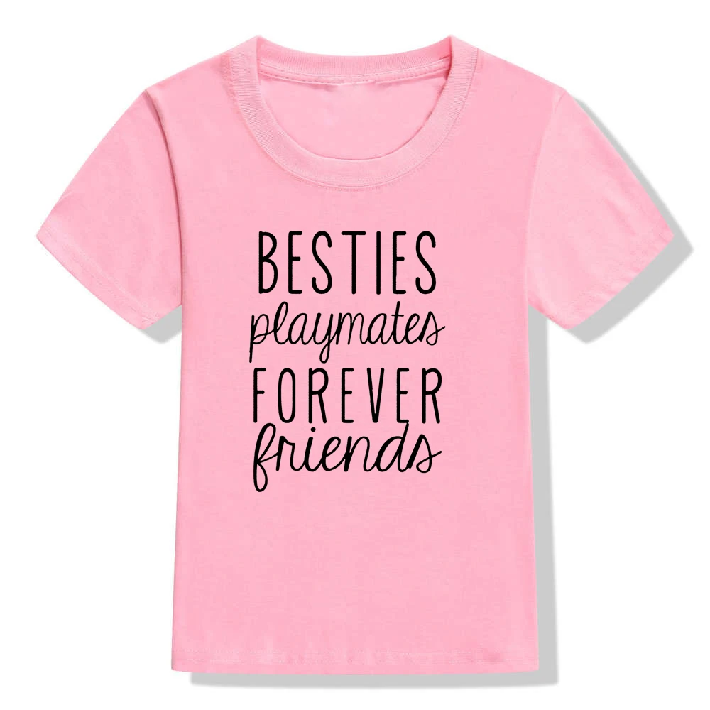 Besties Playmates Forever Friends; детская футболка; Забавные футболки для малышей с надписью «Best Friends»; модные футболки «Brothers Sisters»