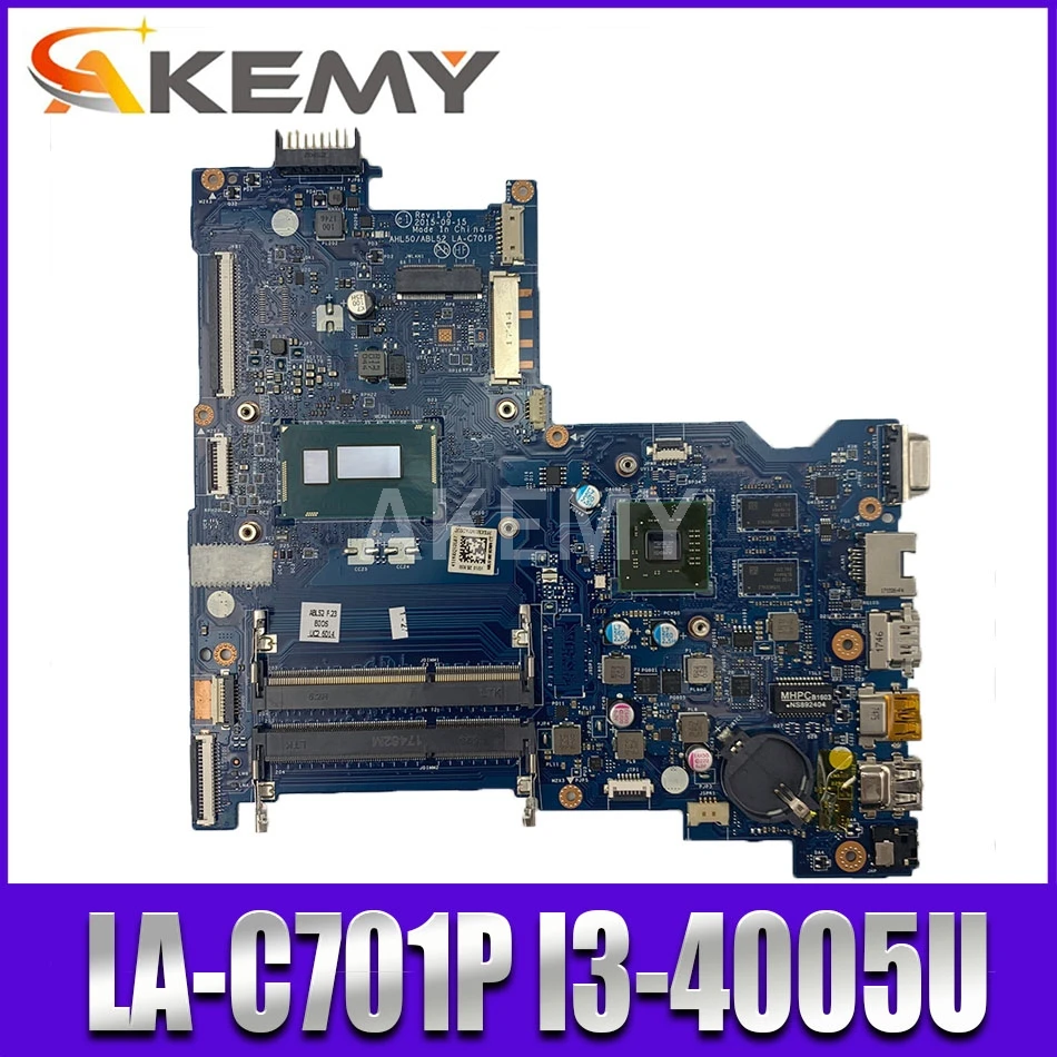 Материнская плата для ноутбука For HP Pavillion 15-AC 250 G4 SR1EK I3-4005U материнская AHL50/ABL52 LA-C701P