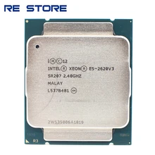 Intel Xeon LGA 2011-3 E5 2620 V3 6 SR207 CPU Processador 2.4Ghz Core 85W E5 2620V3 apoio X99 motherboard