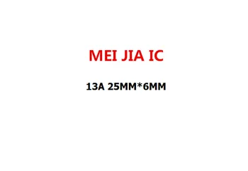 

25PCS 13A 25MM*6MM