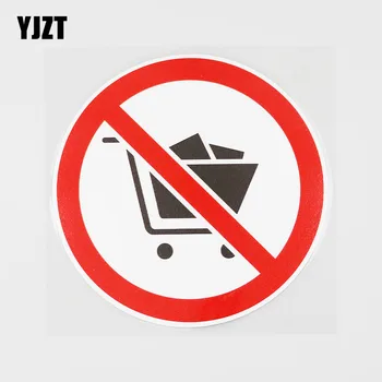 

YJZT 11.7CMX11.7CM Shopping Carts Are Not Allowed Here PVC Decal Car Sticker 11B-0147