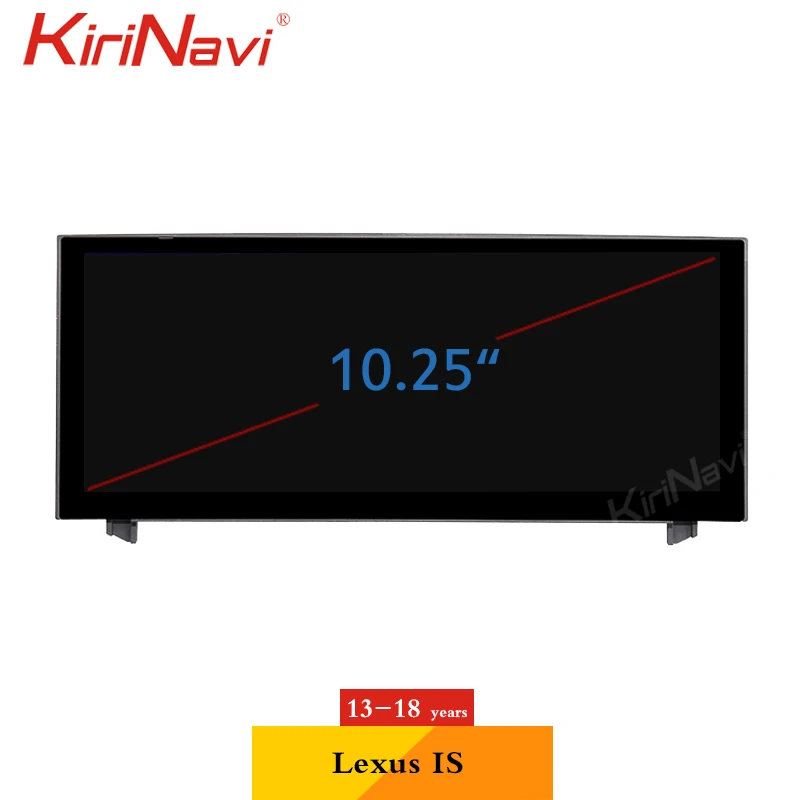 Автомагнитола KiriNavi 10 25 " Android 9 0 для Lexus IS RC IS200 IS250 IS300 IS350 IS200t IS300h Dvd плеер GPS стерео