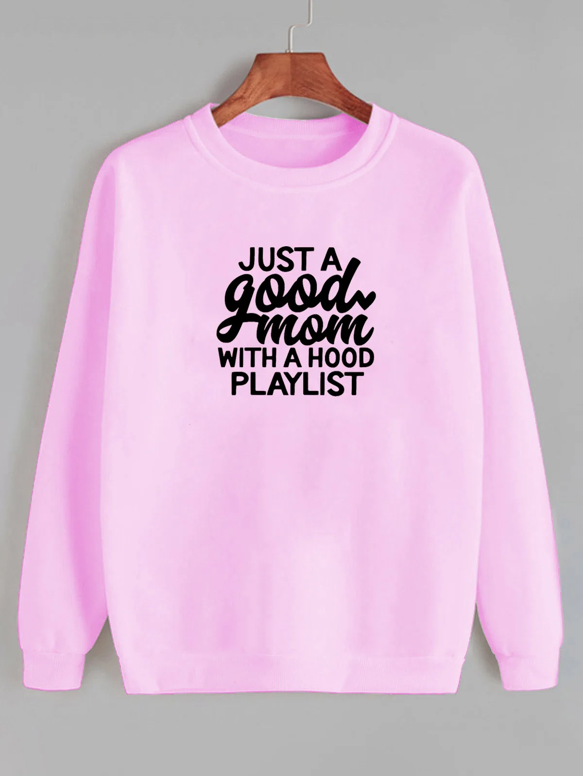 Sweatshirt Just a Good Mom with a Hood Playlist Printed New Arrival Women's Funny Long Sleeve Casual Tops Gift for Mom