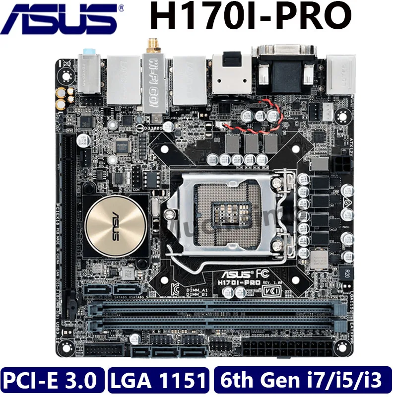 Материнская плата Asus H170I-PRO сокет LGA 1151 6-го ядра i7 i5 i3 DDR4 32 Гб PCI-E 3 0 M.2 материнская