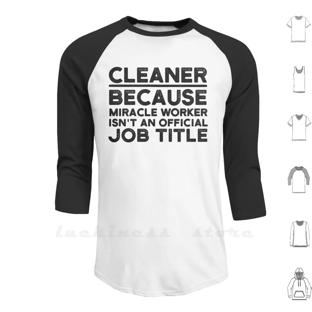 Detergente Perché Miracle Worker Non È Un Lavoro Ufficiale Con Cappuccio A Maniche Lunghe Best Cleaner Product Cleaner