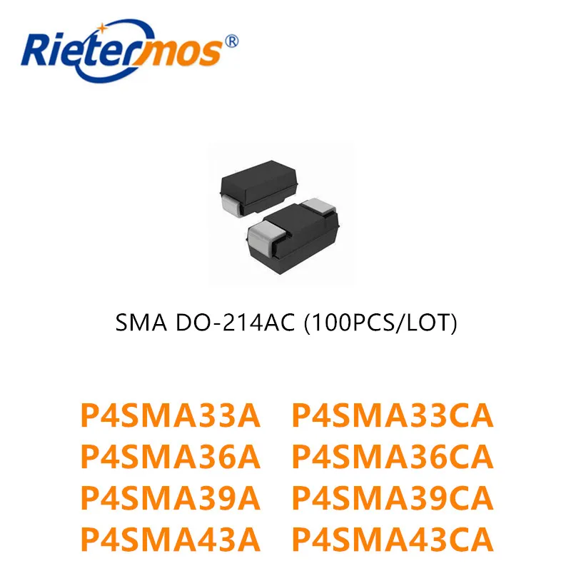 100 шт. P4SMA33A P4SMA33CA P4SMA36A P4SMA36CA P4SMA39A P4SMA39CA P4SMA43A P4SMA43CA SMA Высокое качество | Электроника