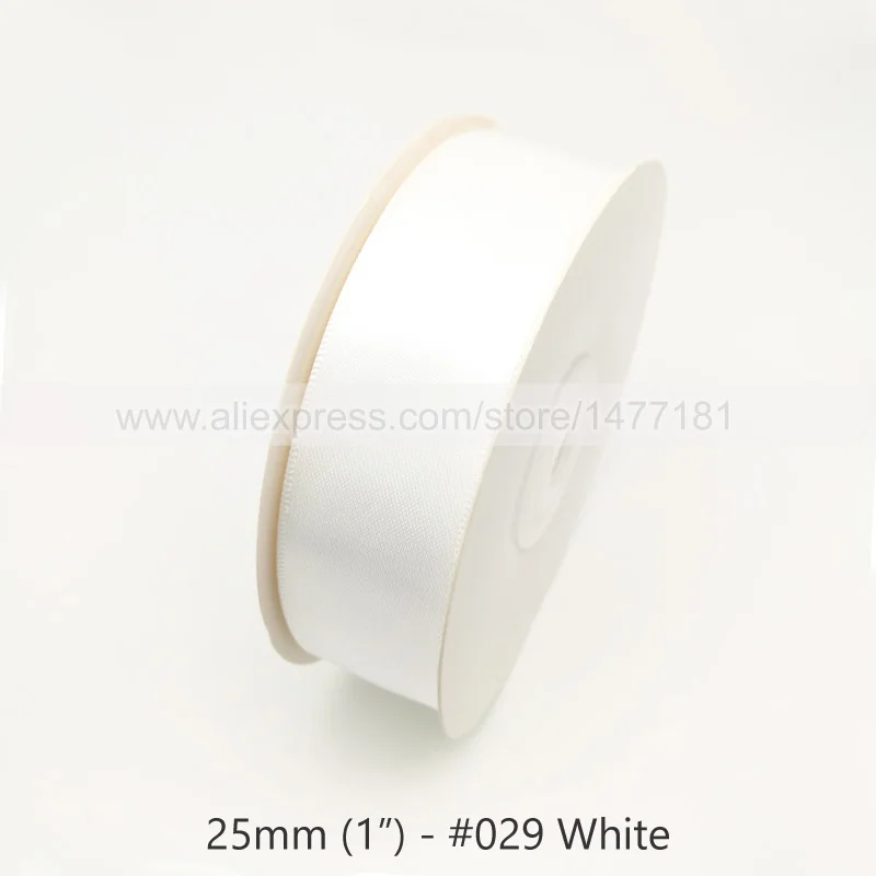 029 White 25 ярдов) " 25 мм атласная лента высокое качество двусторонняя полиэстер двухсторонняя лента ленты Свадебные аксессуары ремесла - Цвет: 029 White