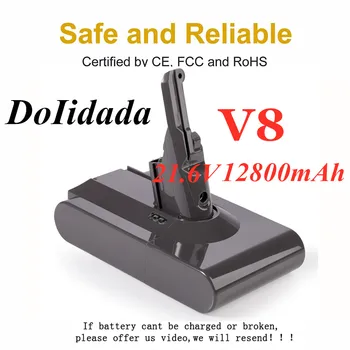 

100% 21.6V 12800mAh Battery For Dyson V8 Battery for Dyson V8 Absolute /Fluffy/Animal/ acuum Cleaner rechargeable Battery
