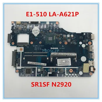 

Free shipping For E1-510 E1-510G NE510 E1-510-2500 Laptop motherboard Z5WE3 LA-A621P With SR1SF N2920 100% working well