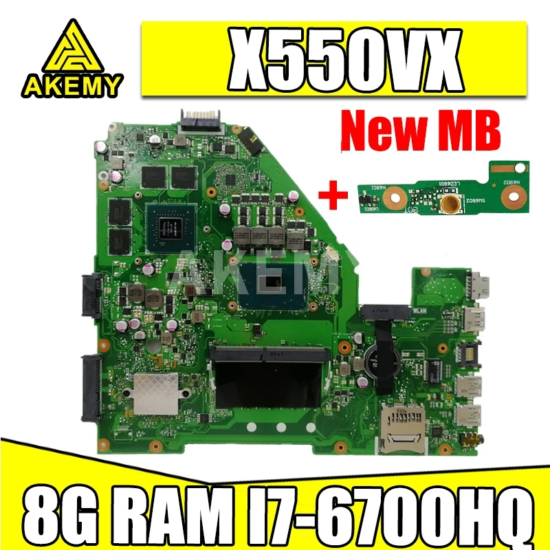 Akemy X550VX материнская плата для For Asus FZ50VX FH5900V I7-6700HQ GTX950 8 Гб RAM ноутбука