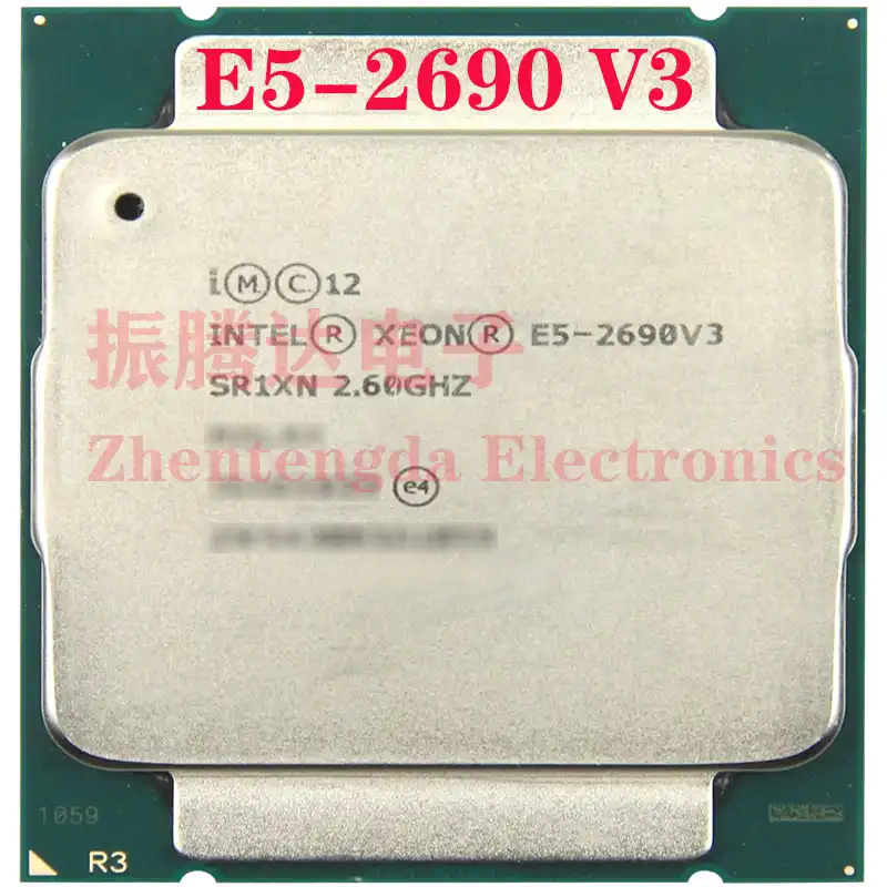Intel Xeon E5-2690 V3 E5 2690v3 E5 2690 V3 2.6 GHz Twelve-Core Twenty-Four-Thread 30MB 135W CPU Processor LGA 2011 Intel Xeon E5-2690 V3 E5 2690v3 E5 2690 V3 2.6 GHz Twelve-Core Twenty-Four-Thread 30MB 135W CPU Processor LGA 2011
